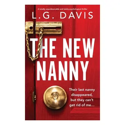 "The New Nanny" - "" ("Davis L. G.")(Paperback)