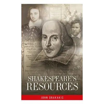 "Shakespeare's Resources" - "" ("Drakakis John")(Paperback)