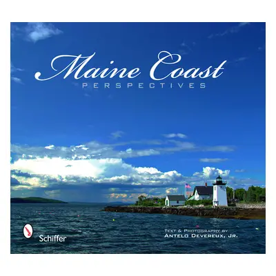 "Maine Coast Perspectives" - "" ("Devereux Antelo")(Paperback)