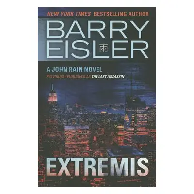 "Extremis" - "" ("Eisler Barry")(Paperback)