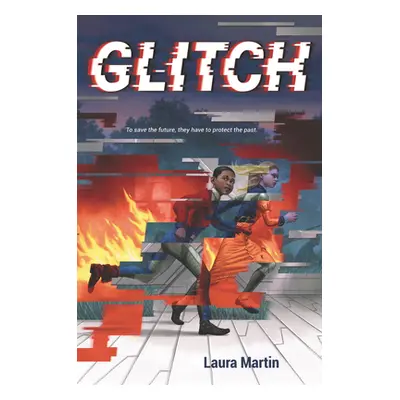 "Glitch" - "" ("Martin Laura")(Paperback)