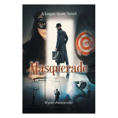 "Masquerade" - "" ("Alexander Bryan")(Paperback)