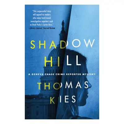 "Shadow Hill" - "" ("Kies Thomas")(Paperback)