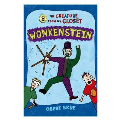 "Wonkenstein" - "" ("Skye Obert")(Paperback)