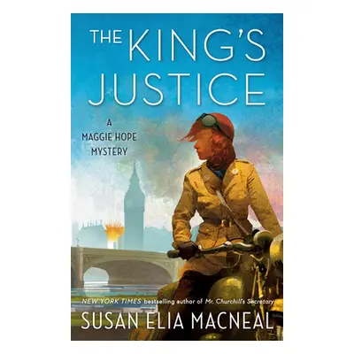 "The King's Justice: A Maggie Hope Mystery" - "" ("MacNeal Susan Elia")(Paperback)