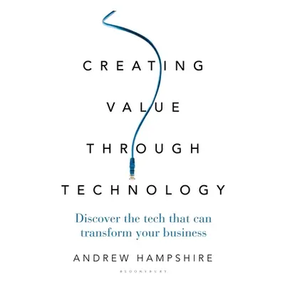 "Creating Value Through Technology: Discover the Tech That Can Transform Your Business" - "" ("H