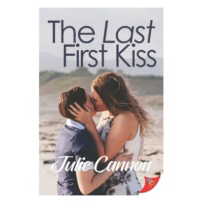 "The Last First Kiss" - "" ("Cannon Julie")(Paperback)