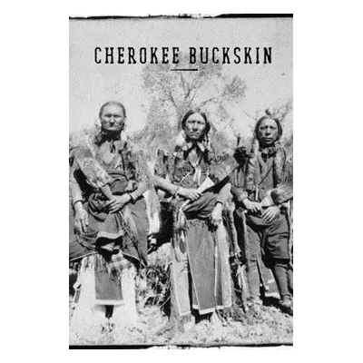 "Cherokee Buckskin: How to skin, buck, stretch, flesh, dehair, brain tan, and smoke an animal pe