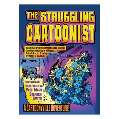 "The Struggling Cartoonist" - "" ("Smith Mark Stephen")(Paperback)