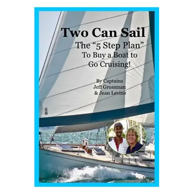 "Two Can Sail" - "" ("Levine Jean K.")(Paperback)