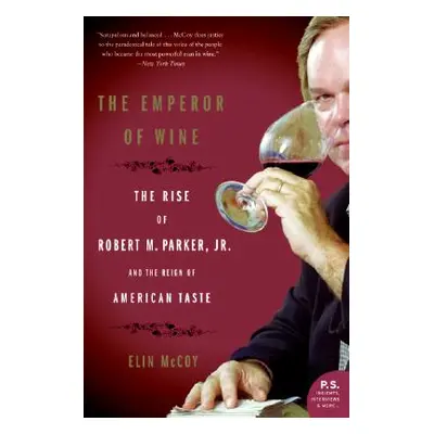 "The Emperor of Wine" - "" ("McCoy Elin")(Paperback)