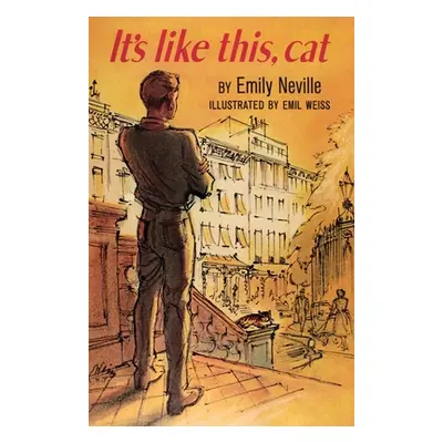 "It's like this, cat" - "" ("Neville Emily")(Paperback)