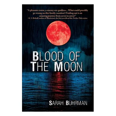 "Blood of the Moon" - "" ("Buhrman Sarah")(Paperback)