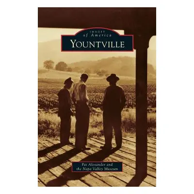 "Yountville" - "" ("Alexander Pat")(Pevná vazba)