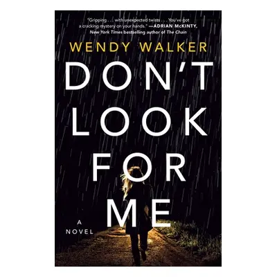 "Don't Look for Me" - "" ("Walker Wendy")(Paperback)