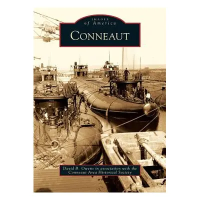 "Conneaut" - "" ("Owens David B.")(Pevná vazba)