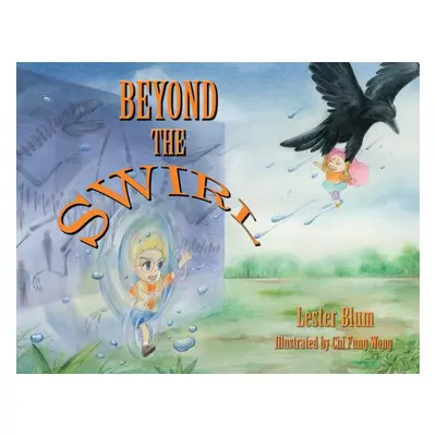 "Beyond the Swirl" - "" ("Blum Lester")(Paperback)