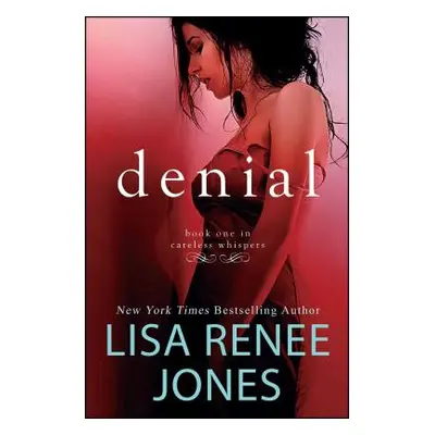 "Denial: Inside Out" - "" ("Jones Lisa Renee")(Paperback)