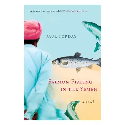 "Salmon Fishing in the Yemen" - "" ("Torday Paul")(Paperback)