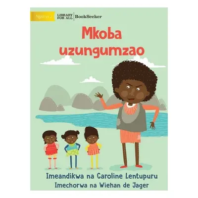 "The Talking Bag - Mkoba uzungumzao" - "" ("Lentupuru Caroline")(Paperback)