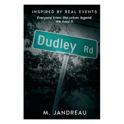 "Dudley Road" - "" ("Jandreau M.")(Paperback)