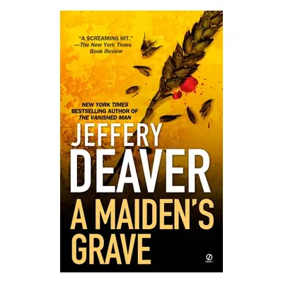 "A Maiden's Grave" - "" ("Deaver Jeffery")(Mass Market Paperbound)