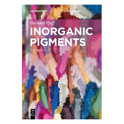 "Inorganic Pigments" - "" ("Pfaff Gerhard")(Paperback)