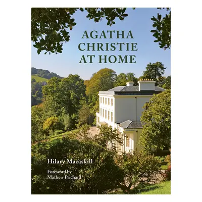 "Agatha Christie at Home" - "" ("Macaskill Hilary")(Pevná vazba)