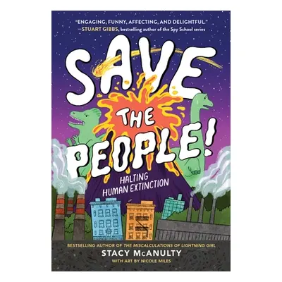 "Save the People!: Halting Human Extinction" - "" ("McAnulty Stacy")(Paperback)