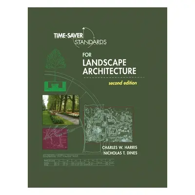 "Time-Saver Standards for Landscape Architecture 2e (Pb)" - "" ("Harris Charles")(Paperback)