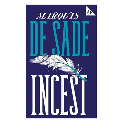 "Incest" - "" ("Sade Marquis de")(Paperback)