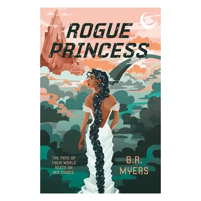 "Rogue Princess" - "" ("Myers B. R.")(Paperback)