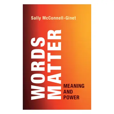 "Words Matter" - "" ("McConnell-Ginet Sally")(Paperback)