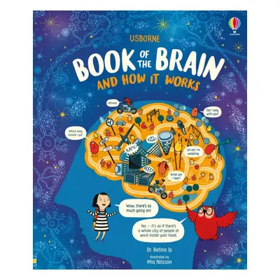 "Usborne Book of the Brain and How it Works" - "" ("Ip Betina")(Pevná vazba)