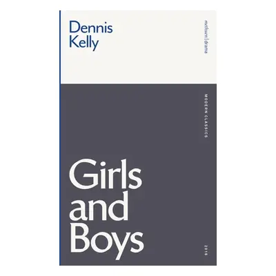 "Girls and Boys" - "" ("Kelly Dennis")(Paperback)