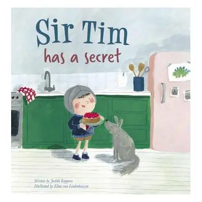 "Sir Tim Has a Secret" - "" ("Koppens Judith")(Pevná vazba)