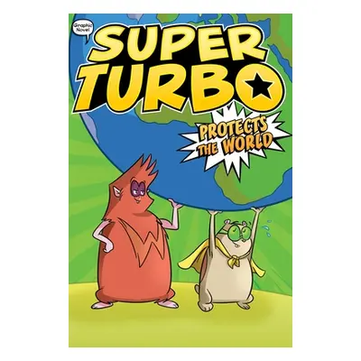 "Super Turbo Protects the World, 4" - "" ("Powers Edgar")(Paperback)