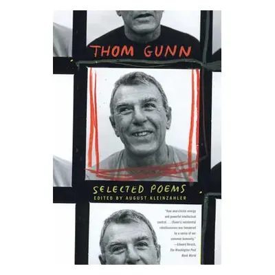 "Selected Poems" - "" ("Gunn Thom")(Paperback)