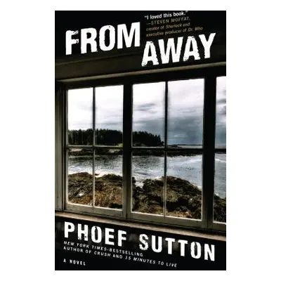 "From Away" - "" ("Sutton Phoef")(Paperback)