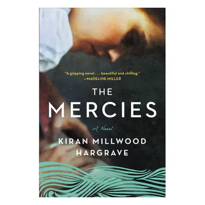 "The Mercies" - "" ("Hargrave Kiran Millwood")(Paperback)