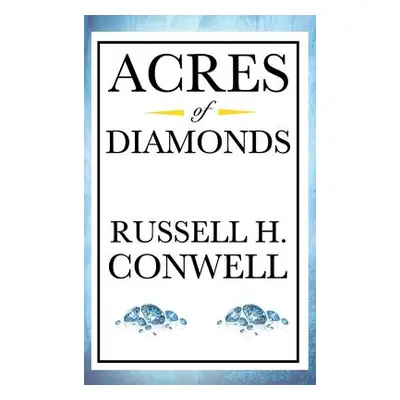 "Acres of Diamonds" - "" ("Conwell Russell Herman")(Pevná vazba)