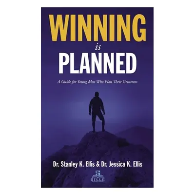 "Winning Is Planned" - "" ("Ellis Stanley K.")(Paperback)