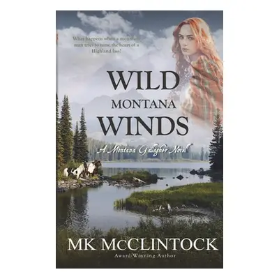 "Wild Montana Winds" - "" ("McClintock Mk")(Paperback)