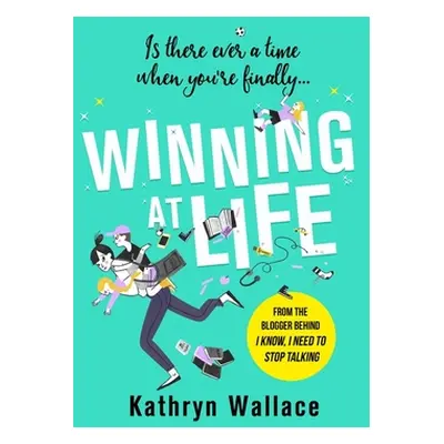 "Winning at Life" - "" ("Wallace Kathryn")(Paperback)