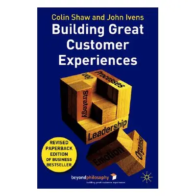 "Building Great Customer Experiences" - "" ("Shaw Colin")(Paperback)