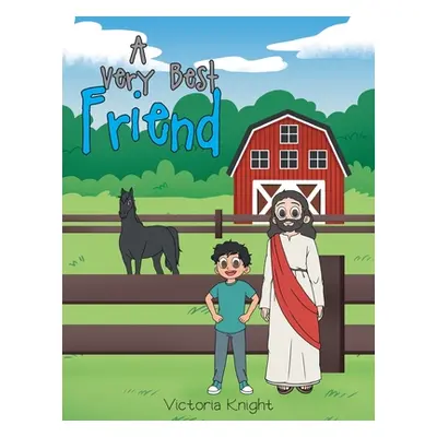 "A Very Best Friend" - "" ("Knight Victoria")(Paperback)