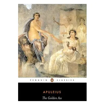 "The Golden Ass" - "" ("Apuleius")(Paperback)