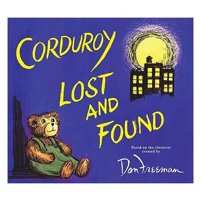 "Corduroy Lost and Found" - "" ("Freeman Don")(Pevná vazba)