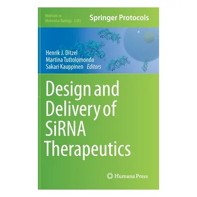 "Design and Delivery of Sirna Therapeutics" - "" ("Ditzel Henrik J.")(Pevná vazba)