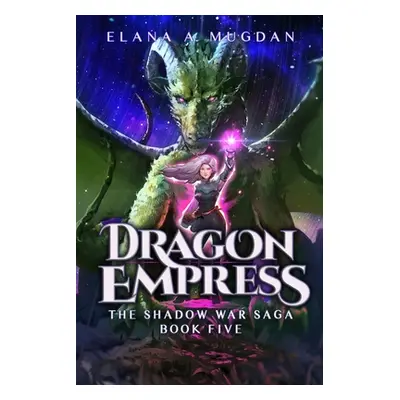 "Dragon Empress" - "" ("Mugdan Elana a.")(Paperback)